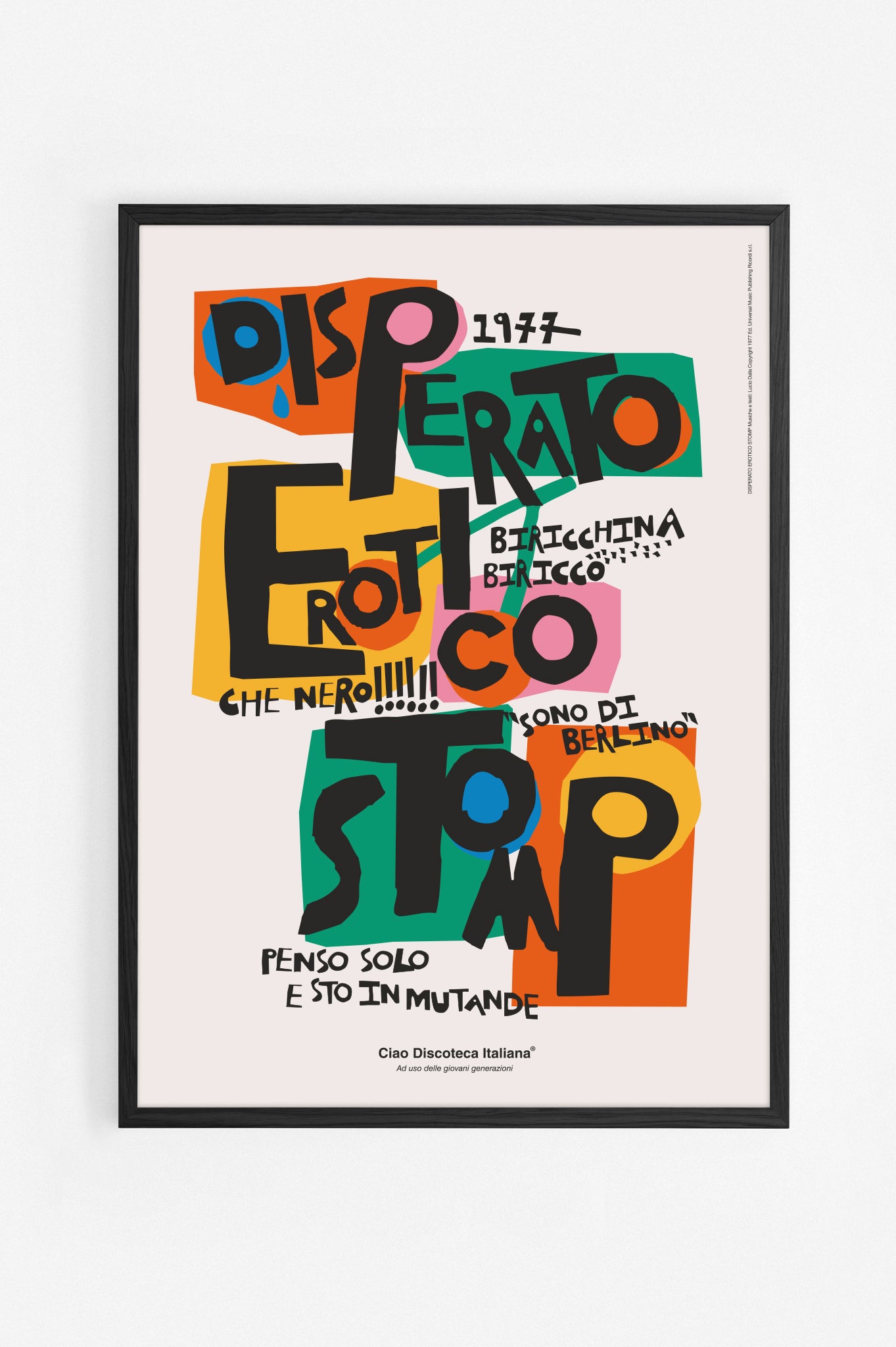 Poster "Disperato erotico stomp", omaggio a Lucio Dalla. Con cornice nera.