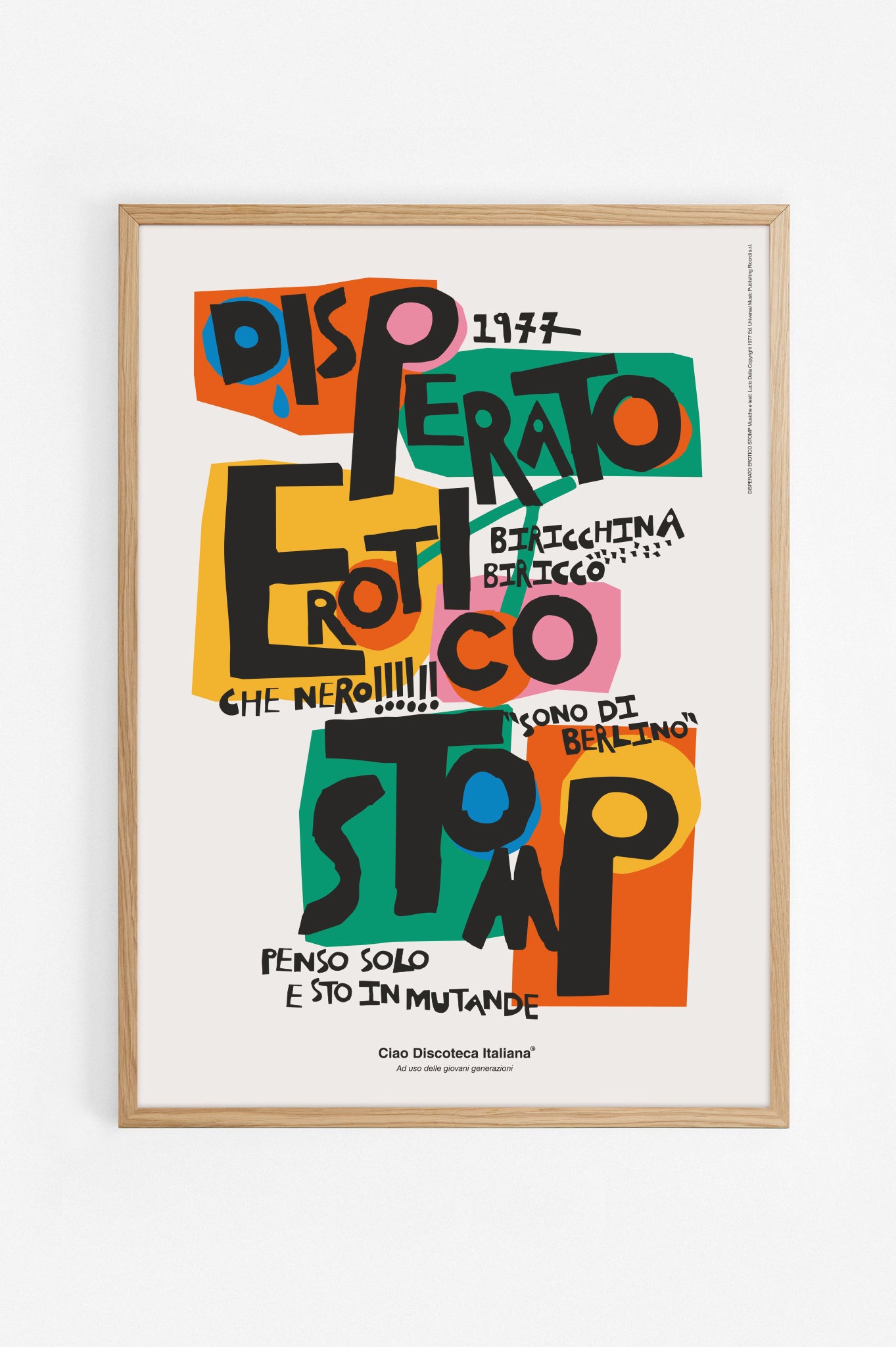 Poster "Disperato erotico stomp", omaggio a Lucio Dalla. Con cornice rovere al naturale.