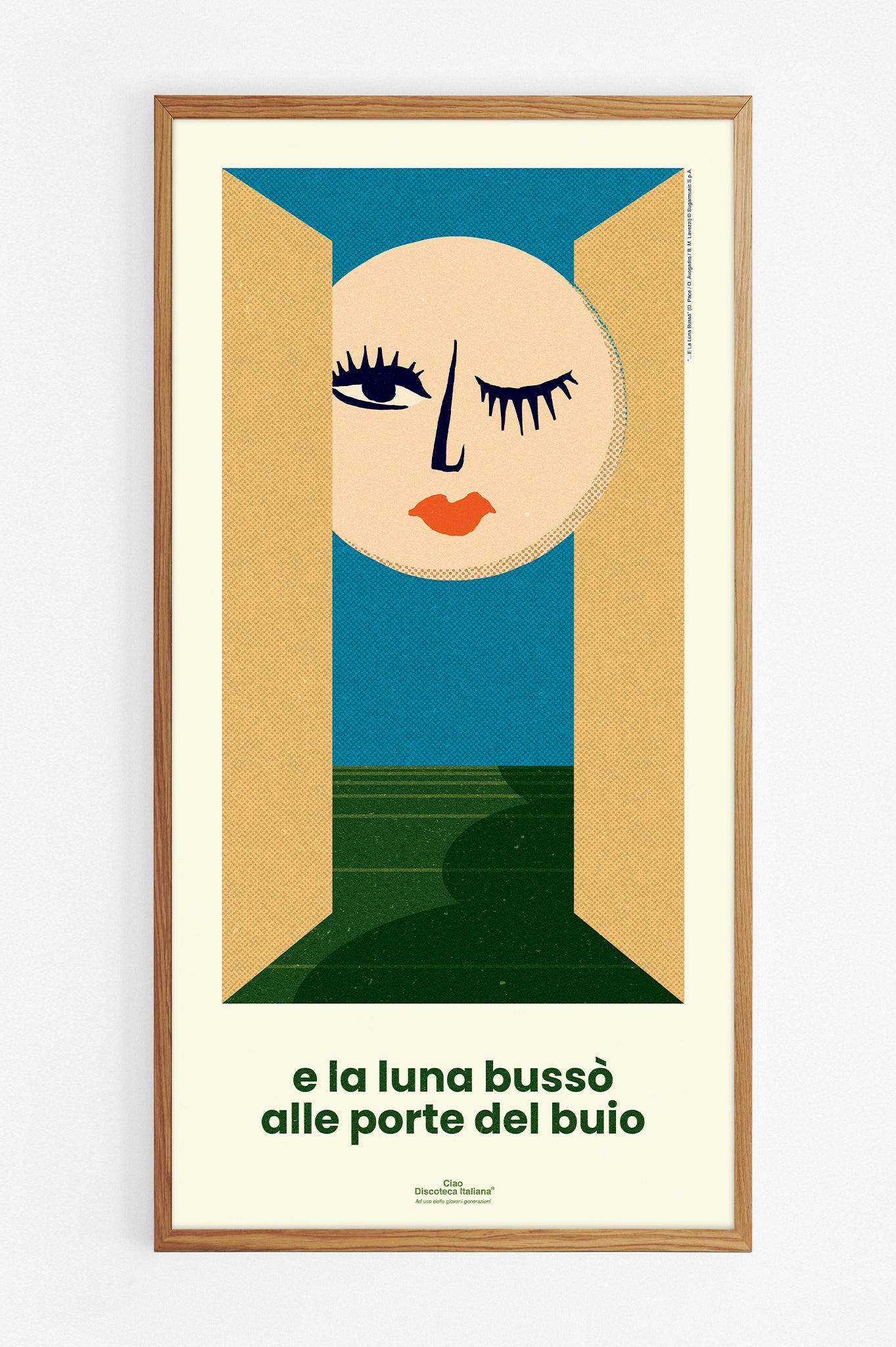 Poster "E la luna bussò", omaggio a Loredana Bertè. Con cornice rovere al naturale.