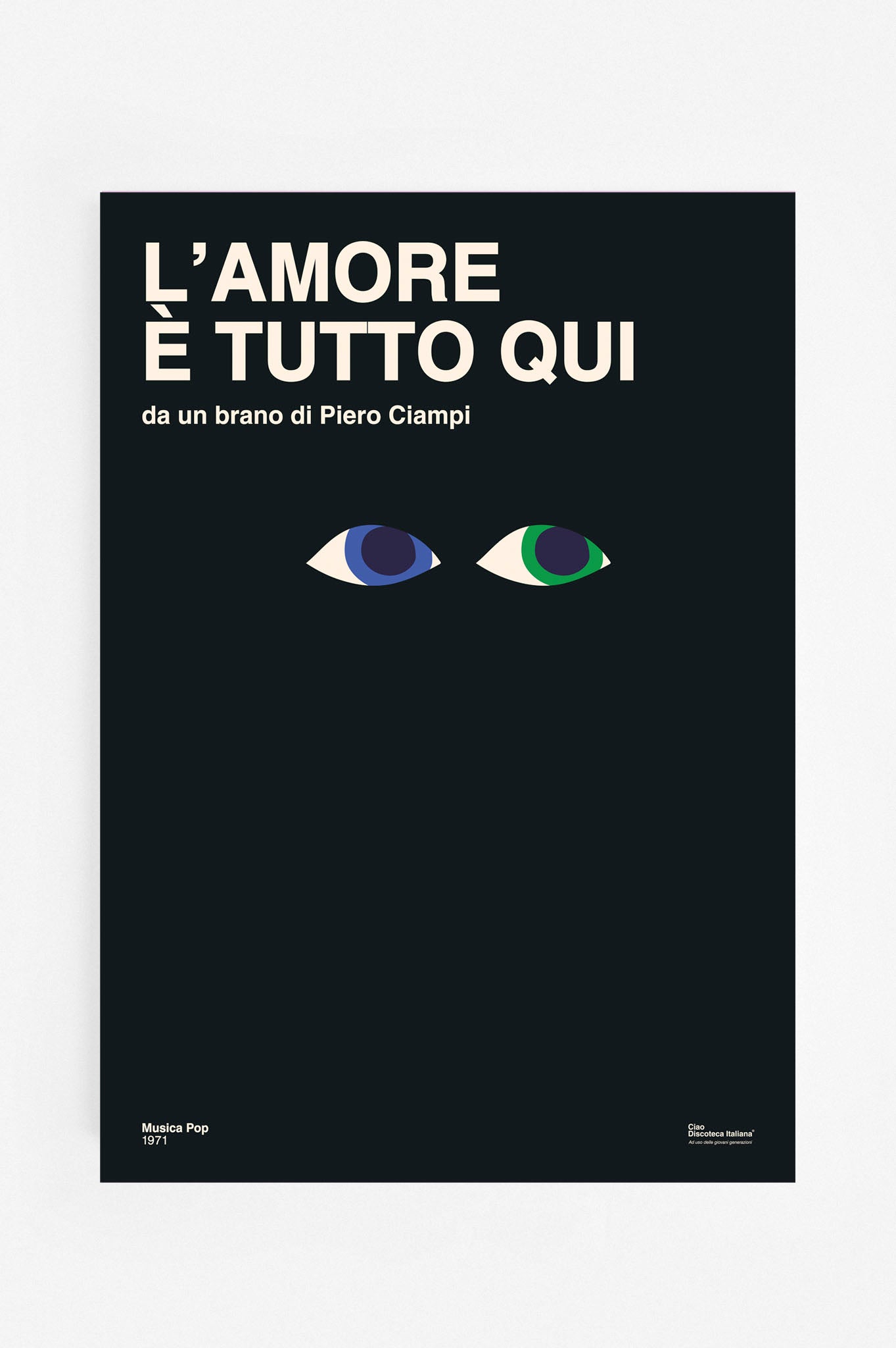 Poster L'amore è tutto qui, Pietro Ciampi manifesto